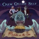 Crew Called Self - Wellerman (Original Mix)