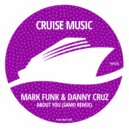 Mark Funk, Danny Cruz, Jody Findley - About You (Americana)