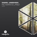 Daniel Jamsheed - No Man's Land