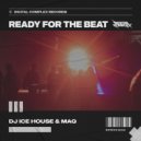 DJ Ice House, MAQ - Ready For The Beat