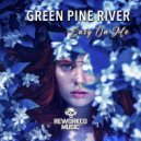 Green Pine River - Easy On Me (Original Edit)