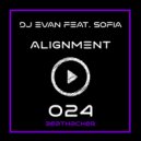DJ Evan Feat. Sofia - Alignment