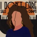 Chimpo, Sâlo - I Don't Care