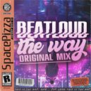 Beatloud - The Way