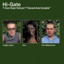 Hi-Gate - Caned And Unable