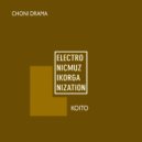 Choni Drama - Koito (Original Mix)