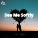 Flow Ryzon - See Me Softly
