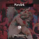 Time Travelers - Monolink