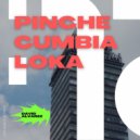 David Alvarez - Pinche Cumbia Loka