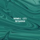 Roswell (IT) - Metaverse