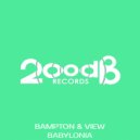 Bampton & View - Dangerous (Original Mix)