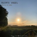Ruimte Vogel - For All We Know