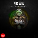 Nik Wel - Welcome to Hell