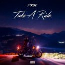 FOOSE - Take A Ride (Radio Mix)
