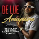 De Lue Feat Golden RSA, Drip Mama, Laura Marlow & Qhizzo - Amapara (Accapella)