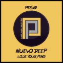 Nuevo Deep - Lose Your Mind