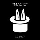 Agency - Magic