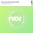 Cold Blue, Nikolauss - Connected