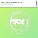 Cold Blue, Nikolauss - Connected (Extended Mix)