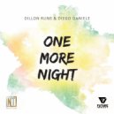 Dillon Rune & Diego Daniele - One More Night