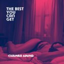 Chamba Sound - The Best You Can Get