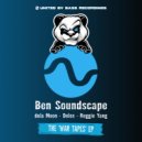 Ben Soundscape - War Tapes (Delos House Remix)