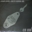 Conan Liquid - Look and Leap 1999 (Original 1999 Acetate Mix)