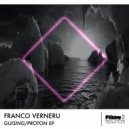 Franco Verneru - Proton (Original Mix)