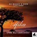 DJ Bakk3 x Don Luciano - Afrika (The Motherland)