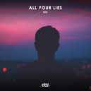 BAF - All Your Lies