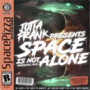 JottaFrank - Space Is Not Alone