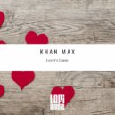 Khan Max - Lover's Game
