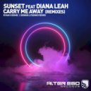 Sunset ft. Diana Leah - Carry Me Away (Dennis Lysenko Radio Edit)