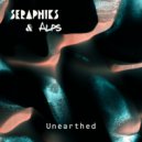 Seraphiks & Alps - Unearthed