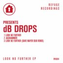 dB Drops - Jackhammer (Original Mix)