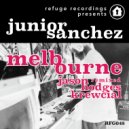 Junior Sanchez - Melbourne (Krewcial Remix)