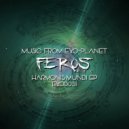 Feros Rec - Dezir Dreem (Original Mix)