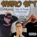D-Manic Featuring DJ Recap and DJ Jammin - Studio Shit