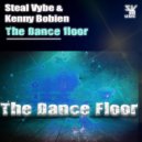 Steal Vybe & Kenny Bobien - The Dance Floor