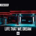Audiorider - Life What We Dream