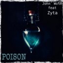 John Wolf, Zyta - Poison (Original Mix)