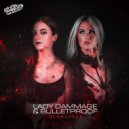 Lady Dammage & Bulletproof - Glamorous