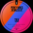 Perky Wires - Take A Ride