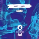 Robkju - Just Party (Radio Edit)