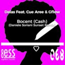 Dalas Feat. Cue Aree & Gflow - Bocent (Cash)