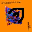 Corey James with ALLKNIGHT - No Turning Back
