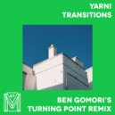 Yarni, Ben Gomori, Jonoa - Transitions