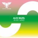 Alex Mazel - In My Mind