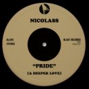 Nicolass - Pride (A Deeper Love)