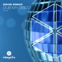 David Enkay - Fortress of Solidarity (Extended Mix)